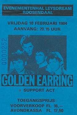 Golden Earring show ticket#252 February 10 1984 Roosendaal - Leysdream
